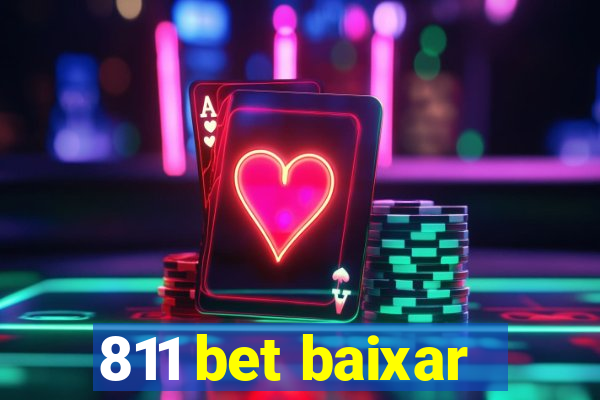 811 bet baixar